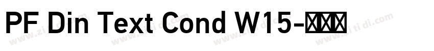 PF Din Text Cond W15字体转换